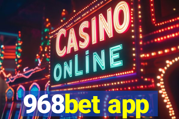968bet app